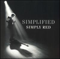 Simply Red - Simplified lyrics