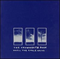 The Crownhate Ruin - Until the Eagle Grins lyrics