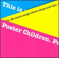 Poster Children - No More Songs About Sleep and Fire lyrics