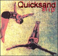 Quicksand - Slip lyrics