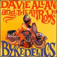 Davie Allan & The Arrows - Bykedelics lyrics