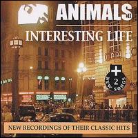 The Animals - Interesting Life lyrics