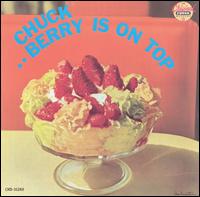 Chuck Berry - Chuck Berry Is on Top lyrics
