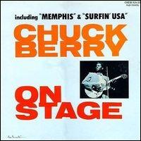 Chuck Berry - Chuck Berry on Stage [live] lyrics