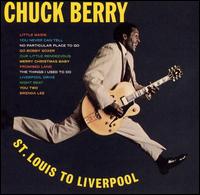 Chuck Berry - St. Louis to Liverpool lyrics