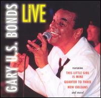Gary "U.S." Bonds - Live! lyrics
