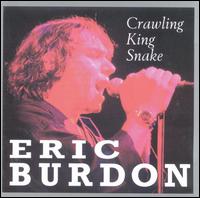Eric Burdon - Crawling King Snake lyrics