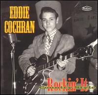Eddie Cochran - Rockin' It Country Style lyrics