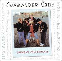 Commander Cody - Command Performance lyrics