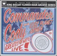 Commander Cody - Greatest Hits Live lyrics