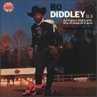 Bo Diddley - Bo Diddley Is a Gunslinger lyrics