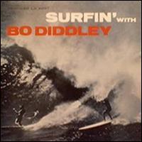 Bo Diddley - Surfin' With Bo Diddley lyrics