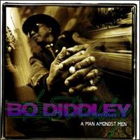 Bo Diddley - A Man Amongst Men lyrics