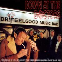 Dr. Feelgood - Down at the Doctors lyrics