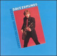 Dave Edmunds - Repeat When Necessary lyrics