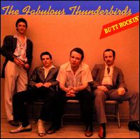 The Fabulous Thunderbirds - Butt Rockin' lyrics
