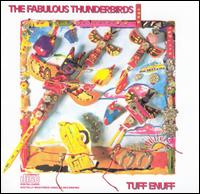 The Fabulous Thunderbirds - Tuff Enuff lyrics