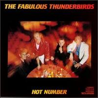 The Fabulous Thunderbirds - Hot Number lyrics