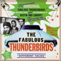 The Fabulous Thunderbirds - Different Tacos lyrics