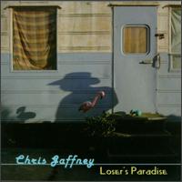 Chris Gaffney - Loser's Paradise lyrics
