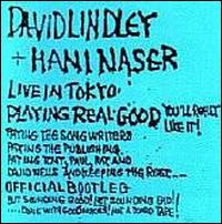 David Lindley - Official Bootleg #1: Live In Tokyo Playing Real Good lyrics