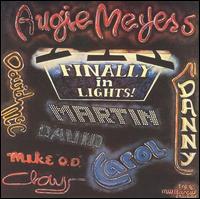 Augie Meyers - Finally in Lights lyrics