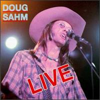 Doug Sahm - Live lyrics