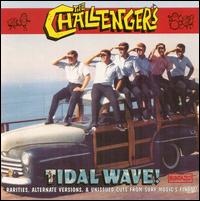 The Challengers - Tidal Wave! lyrics
