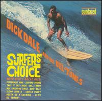 Dick Dale - Surfer's Choice lyrics
