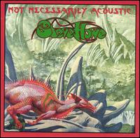 Steve Howe - Not Necessarily Acoustic [live] lyrics