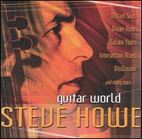 Steve Howe - Guitar World lyrics