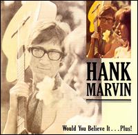 Hank Marvin - Would You Believe It...Plus lyrics