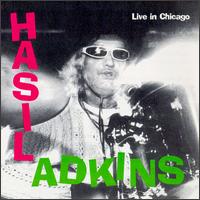 Hasil Adkins - Live in Chicago lyrics