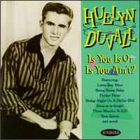 Huelyn Duvall - Is You is or is You Ain't? lyrics