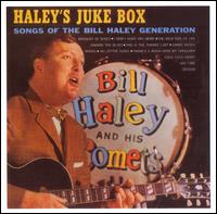 Bill Haley - Bill Haley's Jukebox lyrics
