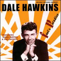 Dale Hawkins - Fool's Paradise lyrics