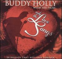 Buddy Holly - Buddy Holly With the Picks: Only the Love Songs lyrics