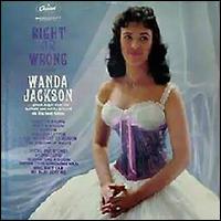 Wanda Jackson - Right or Wrong lyrics