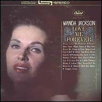 Wanda Jackson - Love Me Forever lyrics