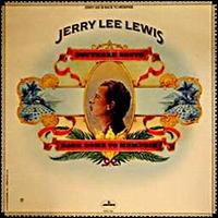 Jerry Lee Lewis - Southern Roots lyrics