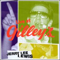 Jerry Lee Lewis - Live at Gilley's lyrics