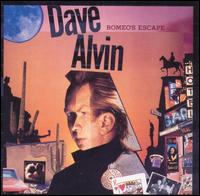 Dave Alvin - Romeo's Escape lyrics