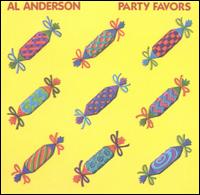 Al Anderson - Party Favors lyrics