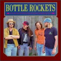 The Bottle Rockets - Bottle Rockets lyrics