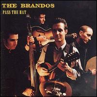 The Brandos - Pass the Hat lyrics