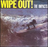 The Impacts - Wipe Out! lyrics