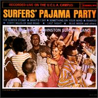 Bruce Johnston - Surfers' Pajama Party [live] lyrics