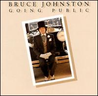 Bruce Johnston - Going Public lyrics