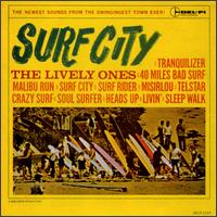 The Lively Ones - Surf City lyrics