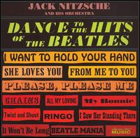 Jack Nitzsche - Dance to the Hits of the Beatles lyrics
